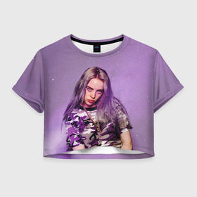 Женская футболка Cropp-top с принтом Billie Eilish в Курске, 100% полиэстер | круглая горловина, длина футболки до линии талии, рукава с отворотами | Тематика изображения на принте: billie eilish | lovely | music | ocean eyes | pop | билли айлиш | девушка | музыка | океан | поп | эйлиш | элиш