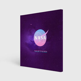 Холст квадратный с принтом NASA. Take me to the Moon в Курске, 100% ПВХ |  | administration | aeronautics | brand | logo | nasa | national | oldschool | space | usa | исследование | космос | лого | наса | национальное | олдскул | сша | управление