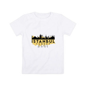 Детская футболка хлопок с принтом Стамбул - Турция в Курске, 100% хлопок | круглый вырез горловины, полуприлегающий силуэт, длина до линии бедер | adventure | city | travel | turkey | world | город | государство | европа | жизнь | карта | культура | люди | мир | народ | памятни | партиот | планета | приключение | путешествие | спорт | ссср | стамбул | столица | страна