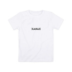 Детская футболка хлопок с принтом XANAX в Курске, 100% хлопок | круглый вырез горловины, полуприлегающий силуэт, длина до линии бедер | Тематика изображения на принте: xanax