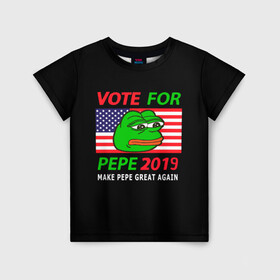 Детская футболка 3D с принтом Vote for pepe в Курске, 100% гипоаллергенный полиэфир | прямой крой, круглый вырез горловины, длина до линии бедер, чуть спущенное плечо, ткань немного тянется | Тематика изображения на принте: bad | dab | frog | good | kek | make pepe great again | pepe | sad | sad frog | vote for pepe | кек | лягушка | мем | мемы | пепе | со смыслом | фрог