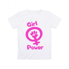 Детская футболка хлопок с принтом Girl Power в Курске, 100% хлопок | круглый вырез горловины, полуприлегающий силуэт, длина до линии бедер | женская | за баб | кулак | начало | независимость | сила | феминизм | энергия