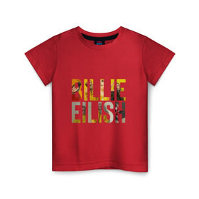 Детская футболка хлопок с принтом Billie Eilish в Курске, 100% хлопок | круглый вырез горловины, полуприлегающий силуэт, длина до линии бедер | billie eilish | billie eilish bury
