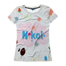 Женская футболка 3D с принтом Nikol Ice cream в Курске, 100% полиэфир ( синтетическое хлопкоподобное полотно) | прямой крой, круглый вырез горловины, длина до линии бедер | 