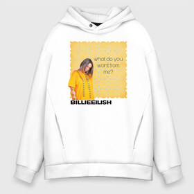 Мужское худи Oversize хлопок с принтом Billie Eilish в Курске, френч-терри — 70% хлопок, 30% полиэстер. Мягкий теплый начес внутри —100% хлопок | боковые карманы, эластичные манжеты и нижняя кромка, капюшон на магнитной кнопке | ailish | billi | billie eilish | bury a friend | copycat | crown | dont smile at me | lovely | music | my boy | party favor | pop | били | билли айлиш | музыка | певица | поп | эйлиш