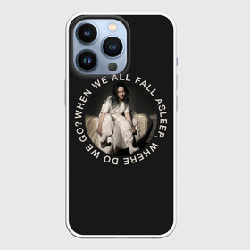 Чехол для iPhone 13 Pro с принтом Billie Eilish в Курске,  |  | ailish | billi | billie eilish | bury a friend | copycat | crown | dont smile at me | lovely | music | my boy | party favor | pop | били | билли айлиш | музыка | певица | поп | эйлиш