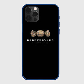 Чехол для iPhone 12 Pro с принтом Barberryska в Курске, силикон | область печати: задняя сторона чехла, без боковых панелей | burberry | антитренд | барбери