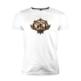 Мужская футболка премиум с принтом Path of Exile в Курске, 92% хлопок, 8% лайкра | приталенный силуэт, круглый вырез ворота, длина до линии бедра, короткий рукав | path of exile