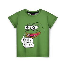 Детская футболка 3D с принтом Feels Good Man в Курске, 100% гипоаллергенный полиэфир | прямой крой, круглый вырез горловины, длина до линии бедер, чуть спущенное плечо, ткань немного тянется | pepe | pepe frog | зеленая лягушка | лягушка | пепе