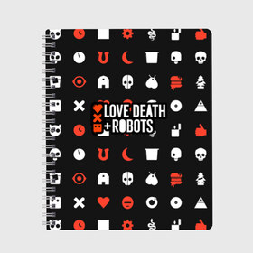 Тетрадь с принтом Love Death & Robots в Курске, 100% бумага | 48 листов, плотность листов — 60 г/м2, плотность картонной обложки — 250 г/м2. Листы скреплены сбоку удобной пружинной спиралью. Уголки страниц и обложки скругленные. Цвет линий — светло-серый
 | cartoon | death | fantasy | heavy | horror | metal | miller | netflix | robots | tim | witness | любовь | миллер | мультфильм | робот | роботы | тим | ужасы | фэнтези