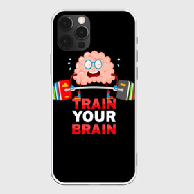Чехол для iPhone 12 Pro Max с принтом Train your brain в Курске, Силикон |  | Тематика изображения на принте: athlete | books | brain | cool | drops | fitness | heavy | inscription | load | slogan | sport | sweat | text | train | weight | your | атлет | брызги | вес | девиз | капли | книги | крутой | лозунг | мозг | нагрузка | надпись | очки | пот | при