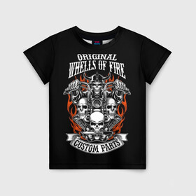 Детская футболка 3D с принтом Whells of fire в Курске, 100% гипоаллергенный полиэфир | прямой крой, круглый вырез горловины, длина до линии бедер, чуть спущенное плечо, ткань немного тянется | biker | death | emblem | fire | flame | hel | knife | logo | motorcycle | retro | sign | skeleton | skull | slogan | vintage | байкер | винтаж | девиз | детали | знак | каска | логотип | лозунг | мотоцикл | мотоциклист | надпись | нестандартные | нож | ог