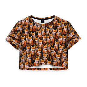 Женская футболка Cropp-top с принтом Упоротые лисы в Курске, 100% полиэстер | круглая горловина, длина футболки до линии талии, рукава с отворотами | fox | животные | лис | лиса | лисичка | мем | паттрен | рыжий | толпа | упортый | фыр фыр