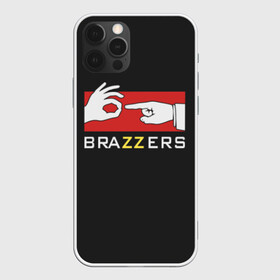 Чехол для iPhone 12 Pro с принтом BRAZZERS в Курске, силикон | область печати: задняя сторона чехла, без боковых панелей | brazzers | faketaxi | бразерс | браззерс | мода | надписи | надпись | прикол | прикольная надпись | прикольные надписи | текст | тренд | тренды