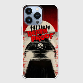 Чехол для iPhone 13 Pro с принтом Death Proof в Курске,  |  | death proof | django | grindhouse | planet terror | quentin | rodriguez | tarantino | джанго | квентин | родригес | тарантино