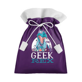 Подарочный 3D мешок с принтом Geek Rex в Курске, 100% полиэстер | Размер: 29*39 см | Тематика изображения на принте: geek | rex | дино | динозавр | рекс | ученый | физик | физика | химик | химия