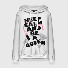 Женская толстовка 3D с принтом Keep calm and be a queen в Курске, 100% полиэстер  | двухслойный капюшон со шнурком для регулировки, мягкие манжеты на рукавах и по низу толстовки, спереди карман-кенгуру с мягким внутренним слоем. | appeal | be | diamonds | faceted | font | inscription | keep calm | motto | pink | precious | princess | queen | slogan | stones | text | алмазы | блеск | бриллианты | будь | губн | девиз | драгоценные | камни | королева | лозунг | надпись | помада | приз