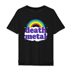 Мужская футболка хлопок Oversize с принтом Death metal в Курске, 100% хлопок | свободный крой, круглый ворот, “спинка” длиннее передней части | death metal | metal | дэт метал | метал