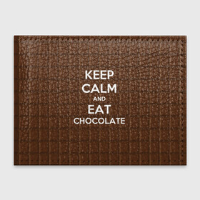 Обложка для студенческого билета с принтом Keep calm and eat chocolate в Курске, натуральная кожа | Размер: 11*8 см; Печать на всей внешней стороне | and | call | chocolate | eat | font | inscription | keep calm | keyboard | keys | motto | slogan | text | девиз | ешь | и | клавиатура | клавиши | лозунг | надпись | призыв | сохраняйте | спокойствие | текст | шоколад | шрифт