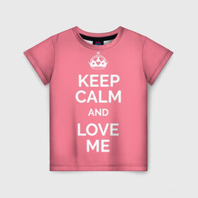 Детская футболка 3D с принтом Keep calm and love me в Курске, 100% гипоаллергенный полиэфир | прямой крой, круглый вырез горловины, длина до линии бедер, чуть спущенное плечо, ткань немного тянется | and | call | crown | girl | heart | keep calm | keyboard | lips | me | red | royal | slogan | text | valentines day | валентина | губы | девиз | девушка | день | и | клавиатура | клавиши | королевская | корона | красный | лозунг | люби | любовь | меня | н