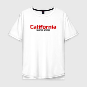 Мужская футболка хлопок Oversize с принтом USA - California в Курске, 100% хлопок | свободный крой, круглый ворот, “спинка” длиннее передней части | america | california | california city | california republic | usa | америка | калифорния | соединенные штаты | сша | штат