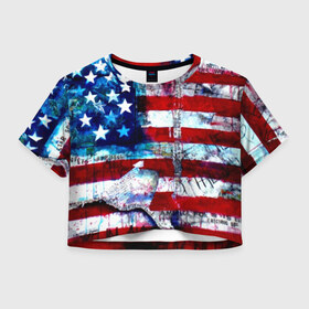 Женская футболка Cropp-top с принтом АМЕРИКА в Курске, 100% полиэстер | круглая горловина, длина футболки до линии талии, рукава с отворотами | usa | абстракция | америка | американский | герб | звезды | краска | символика сша | страны | сша | флаг | штаты