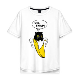 Мужская футболка хлопок Oversize с принтом Oh, snap! в Курске, 100% хлопок | свободный крой, круглый ворот, “спинка” длиннее передней части | banana | cat | kitten | банан | кот | котенок | кошка
