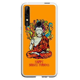 Чехол для Honor P Smart Z с принтом Happy Buddha Purnima в Курске, Силикон | Область печати: задняя сторона чехла, без боковых панелей | buddha | golden | happy | indian | kesa | lotus | monk | orange | ornament | pattern | pose | religion | shakyamuni | spiritual | te | будда | буддизм | духовный | золотой | индийский | кашая | кэса | лотос | оранжевый | орнамент | основатель | по