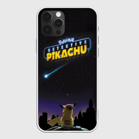 Чехол для iPhone 12 Pro Max с принтом Покемон в Курске, Силикон |  | detective pikachu | pikachu | pokemon | детектив пикачу | пика | покемон