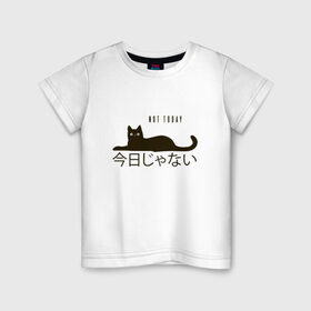 Детская футболка хлопок с принтом Not today cat/Не сегодня в Курске, 100% хлопок | круглый вырез горловины, полуприлегающий силуэт, длина до линии бедер | anime | bts | cat | cute | cute cats | idol | japan | japanese | k pop | kawaii | kpop | lettering | letters | memes. animal | nekojima | not today | tokyo | tokyo girl | бтс | кот | кпоп | лень