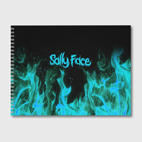 Альбом для рисования с принтом SALLY FACE FIRE в Курске, 100% бумага
 | матовая бумага, плотность 200 мг. | Тематика изображения на принте: face | fire | game | horror | larry | sally | sally face | sanity s fall | игра | ларри | мальчик с протезом | огонь | салли | салли фейс | ужасы