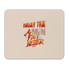 Коврик для мышки прямоугольный с принтом Muay Thai в Курске, натуральный каучук | размер 230 х 185 мм; запечатка лицевой стороны | fight | muay thai | thai boxing | ufc | бокс | ката | кикбоксин | лаос | лоу кик | муай | мьянма | поединок | таиланд | тай | тайский | таолу