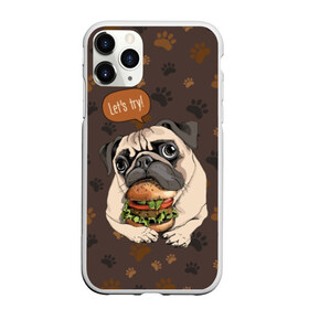 Чехол для iPhone 11 Pro Max матовый с принтом lets try в Курске, Силикон |  | animal | breed | dog | food | funny | hamburger | illustration | inscription | meat | pug | puppy | sandwich | small | tomato | tomatoe | try | булочка | бутерброд | гамбургер | давай | еда | животное | иллюстрация | кушает | маленький | мопс | мясо | над