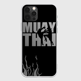 Чехол для iPhone 12 Pro Max с принтом Muay Thai в Курске, Силикон |  | Тематика изображения на принте: fight | muay thai | thai boxing | ufc | бокс | ката | кикбоксин | лаос | лоу кик | муай | мьянма | поединок | таиланд | тай | тайский | таолу