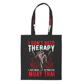 Сумка 3D повседневная с принтом Muay Thai в Курске, 100% полиэстер | Плотность: 200 г/м2; Размер: 34×35 см; Высота лямок: 30 см | fight | muay thai | thai boxing | ufc | бокс | ката | кикбоксин | лаос | лоу кик | муай | мьянма | поединок | таиланд | тай | тайский | таолу