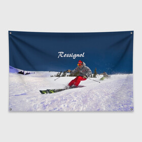 Флаг-баннер с принтом Rossignol в Курске, 100% полиэстер | размер 67 х 109 см, плотность ткани — 95 г/м2; по краям флага есть четыре люверса для крепления | france | movement | rossignol | snow | speed | вершина | горные лыжи | горы | движение | скорость | снег | франция
