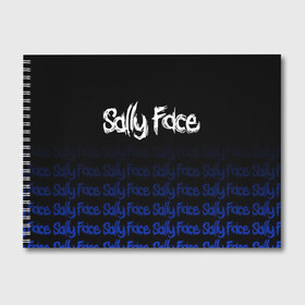 Альбом для рисования с принтом Sally Face (24) в Курске, 100% бумага
 | матовая бумага, плотность 200 мг. | Тематика изображения на принте: face | fisher | larry johnson | mask | sally | sally face | sally fisher | демоны | духи | маска | призраки | салли | салли фейс | салли фишер | фейс