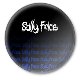 Значок с принтом Sally Face (24) в Курске,  металл | круглая форма, металлическая застежка в виде булавки | face | fisher | larry johnson | mask | sally | sally face | sally fisher | демоны | духи | маска | призраки | салли | салли фейс | салли фишер | фейс