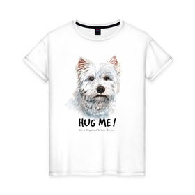 Женская футболка хлопок с принтом Вест-хайленд-уайт-терьер в Курске, 100% хлопок | прямой крой, круглый вырез горловины, длина до линии бедер, слегка спущенное плечо | dog | highland | terrier | west | white | вест | собака | собаки | терьер | уайт | хайленд