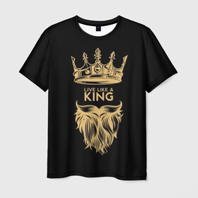 Мужская футболка 3D с принтом Живи, как король в Курске, 100% полиэфир | прямой крой, круглый вырез горловины, длина до линии бедер | beard | black | color | cool | crown | hipster | king | lady | like | live | mustache | power | royal | strength | super | trend | yellow | борода | власть | желтый | живи | как | королевская | король | корона | круто | особа | сила | супер | тренд | усы 