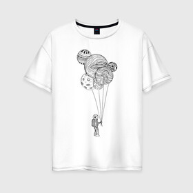 Женская футболка хлопок Oversize с принтом Космонавт в Курске, 100% хлопок | свободный крой, круглый ворот, спущенный рукав, длина до линии бедер
 | абстракция | астронавт | в космосе | космонавт | космос | планета | планеты | шарики