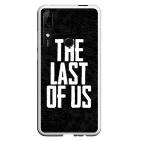 Чехол для Honor P Smart Z с принтом THE LAST OF US в Курске, Силикон | Область печати: задняя сторона чехла, без боковых панелей | gamer | player | stels | the last of us | the last of us part 2 | бегун | джоэл | каннибалы | охотники | сталкер | топляк | цикады | щелкун | элли