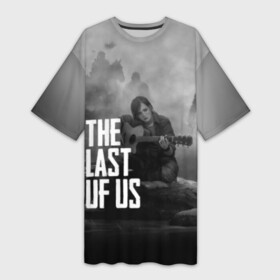 Платье-футболка 3D с принтом THE LAST OF US в Курске,  |  | gamer | player | stels | the last of us | the last of us part 2 | бегун | джоэл | каннибалы | охотники | сталкер | топляк | цикады | щелкун | элли