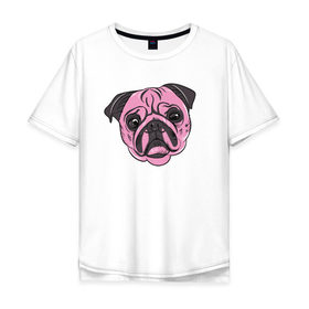 Мужская футболка хлопок Oversize с принтом Розовый Мопс в Курске, 100% хлопок | свободный крой, круглый ворот, “спинка” длиннее передней части | 