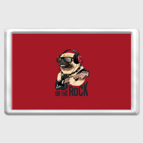 Магнит 45*70 с принтом On the rock в Курске, Пластик | Размер: 78*52 мм; Размер печати: 70*45 | animal | black | breed | cool | dog | guitar | headphones | motto | music | pug | red | rock | rock star | slogan | text | гитара | девиз | животное | красный | крутой | мопс | музыка | наушники | очки | порода | рок | рок звезда | слоган | соба