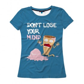 Женская футболка 3D с принтом Не сходи с ума! в Курске, 100% полиэфир ( синтетическое хлопкоподобное полотно) | прямой крой, круглый вырез горловины, длина до линии бедер | мороженое
ice cream
пломбир
мозг
прикол
юмор
