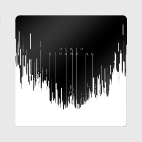 Магнит виниловый Квадрат с принтом DEATH STRANDING | DS в Курске, полимерный материал с магнитным слоем | размер 9*9 см, закругленные углы | bridges | death stranding | fragile express | games | kojima | kojima productions | logo | ludens | игры | кодзима | лого | люденс