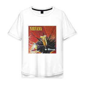Мужская футболка хлопок Oversize с принтом Nirvana In Bloom в Курске, 100% хлопок | свободный крой, круглый ворот, “спинка” длиннее передней части | Тематика изображения на принте: kurt cobain | music | nirvana | rock | кобейн | курт | курт кобейн | музыка | нирвана | рок
