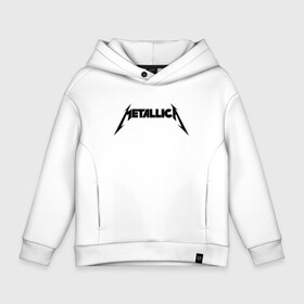 Детское худи Oversize хлопок с принтом METALLICA (НА СПИНЕ) в Курске, френч-терри — 70% хлопок, 30% полиэстер. Мягкий теплый начес внутри —100% хлопок | боковые карманы, эластичные манжеты и нижняя кромка, капюшон на магнитной кнопке | matters metallica | music | nothing else | rock | trash metal | группа | металлика | музыка | музыканты | рок | трэш металл