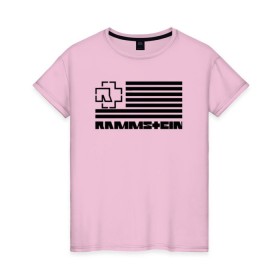 Женская футболка хлопок с принтом RAMMSTEIN в Курске, 100% хлопок | прямой крой, круглый вырез горловины, длина до линии бедер, слегка спущенное плечо | metallica | music | rammstein | rock | металл | металлика | музыка | раммштайн | рок | рок группа